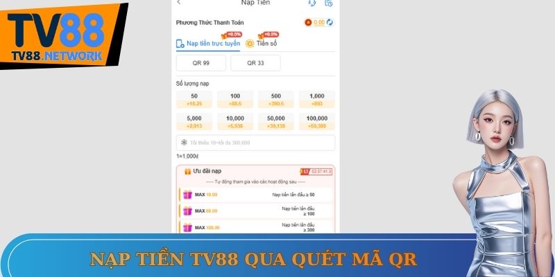 Nạp tiền TV88 qua quét QR