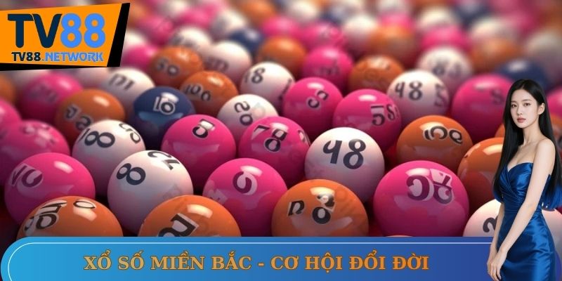 xổ số miền Bắc